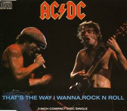 AC-DC : That's the Way I Wanna Rock 'n' Roll